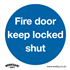 Sealey SS4P1 - Mandatory Safety Sign - Fire Door Keep Locked Shut - Rigid Plastic