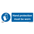 Sealey SS6P1 - Mandatory Safety Sign - Hand Protection Must Be Worn - Rigid Plastic