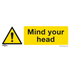 Sealey SS39V1 - Warning Safety Sign - Mind Your Head - Self-Adhesive Vinyl